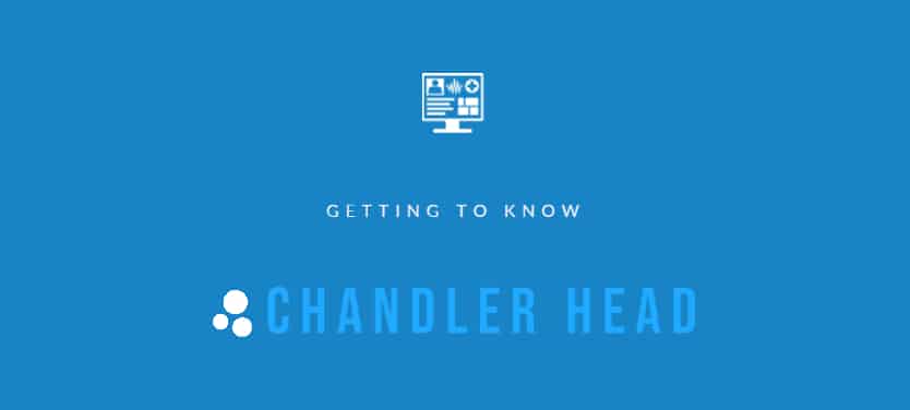 Chandler Head